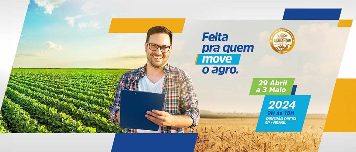 Agrishow 2024 terá mais de 100 novos expositores e infraestrutura aprimorada